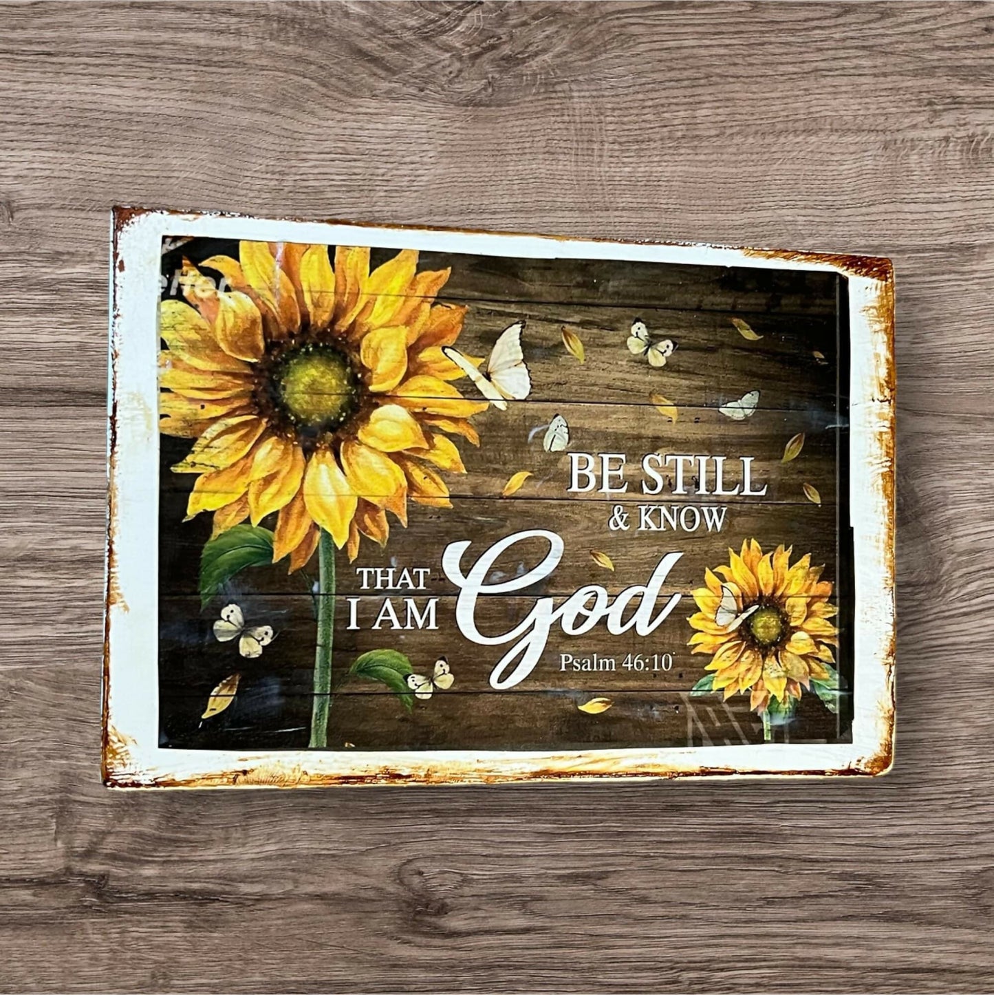 Be Still &know I am God with sunflowers